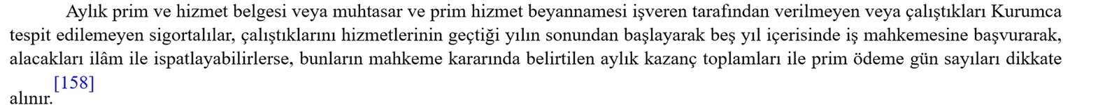 5510 sayılı Kanun 86. madde: kayıt dışı çalışmanın beş yıl içinde hizmet tespiti davasıyla ispatı