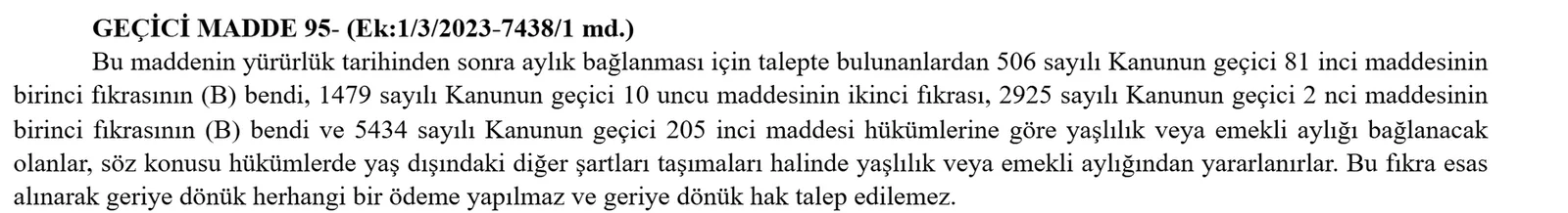 5510 sayılı Kanun geçici 95. madde: EYT düzenlemesiyle 1999 öncesi sigortalılar için yaş şartının kaldırılması