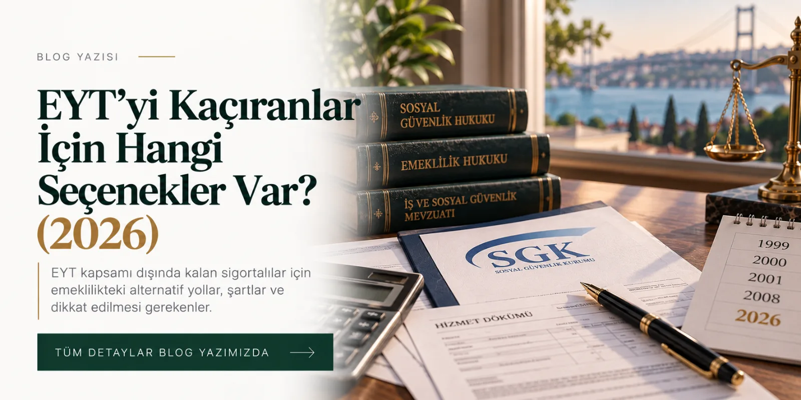 EYT'yi Kaçıranlar İçin Hangi Seçenekler Var? - Sosyal Güvenlik Hukuku rehberi kapak görseli
