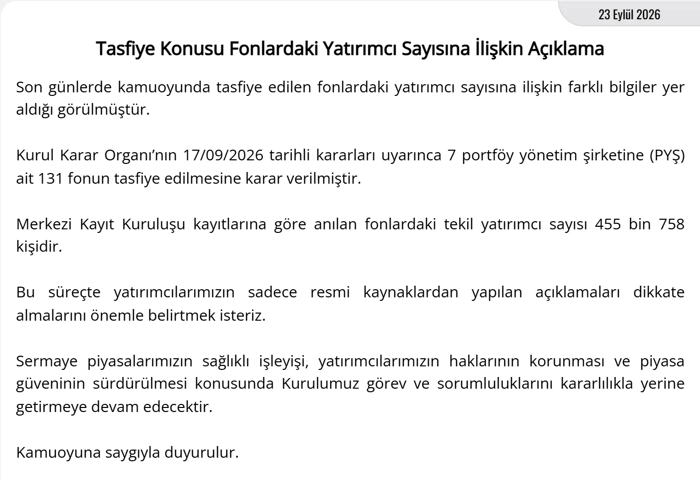SPK 23 Eylül 2026 açıklaması: tasfiye edilen 131 fondaki tekil yatırımcı sayısı 455 bin 758