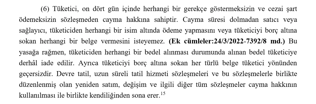 Turkish Consumer Protection Law Article 50 paragraph 6 in Turkish: fourteen-day right of withdrawal from timeshare contracts and ban on payment during the withdrawal period