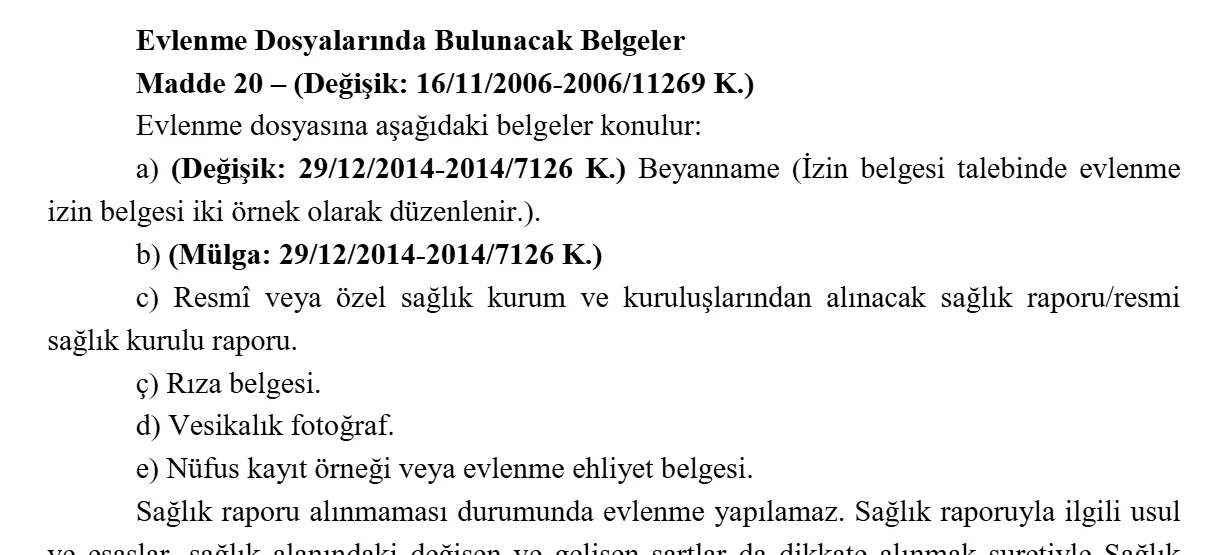 Turkish Marriage Regulation Article 20: documents in the marriage file, including the health report and the certificate of legal capacity to marry