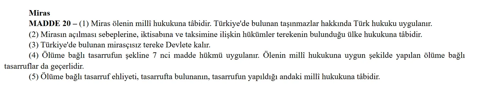 Turkish Private International Law Act Article 20: law applicable to inheritance, immovable property in Turkey and wills