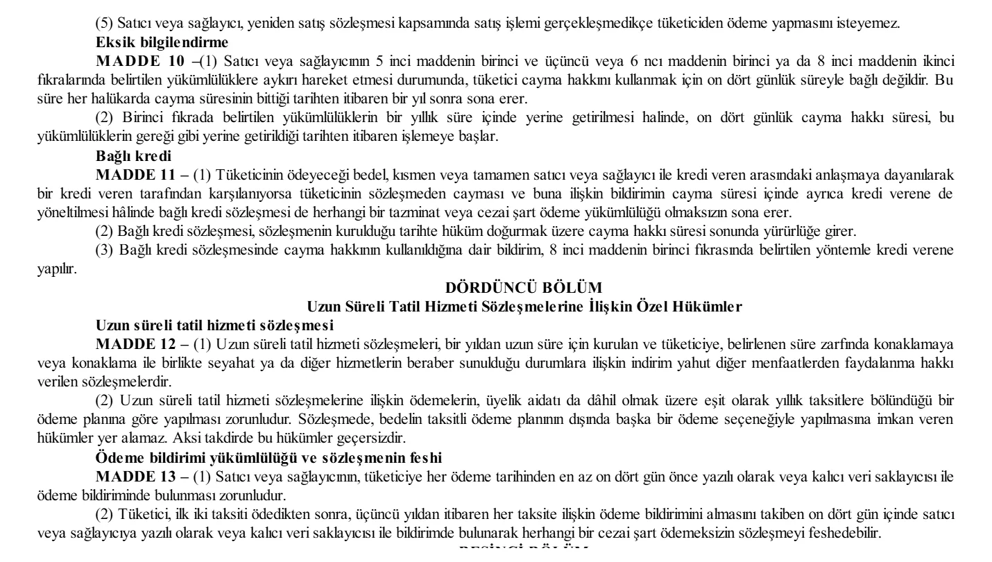 Turkish timeshare regulation Articles 10 to 13 in Turkish: withdrawal period extended up to one year, linked credit, holiday club annual instalments and termination from the third year