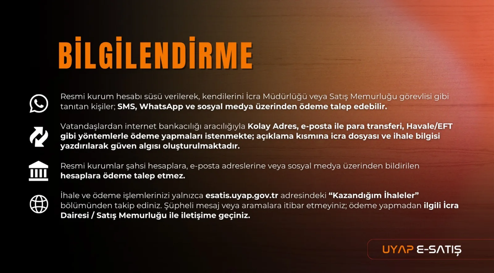 UYAP e-Satış Portalı bilgilendirme ekranı: resmi kurumlar şahsi hesaplara ödeme talep etmez